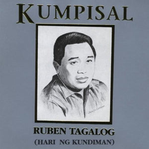 RUBEN TAGALOG | KUMPISAL