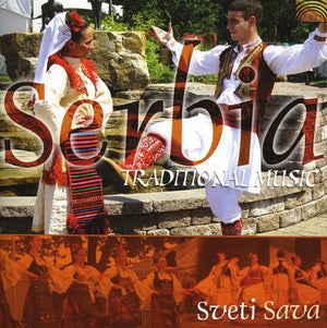 SVETI SAVA | SERBIA: TRADITIONAL MUSIC