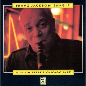 FRANZ JACKSON | SNAG IT