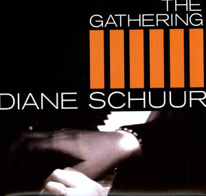 DIANE SCHUUR | GATHERING