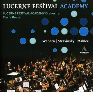 PIERRE BOULEZ | BOULEZ & LUCERNE FESTIVAL ACADEMY ORCHESTRA