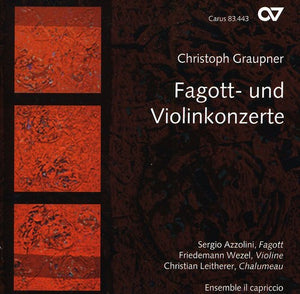 SERGIO AZZOLINI^CHRISTOPH GRAUPNER | FAGOTT: UND VIOLINKONZERTE - CTOS BASSOON & VIOLIN
