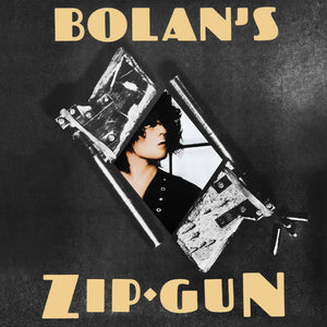 T. REX | BOLANS ZIP GUN
