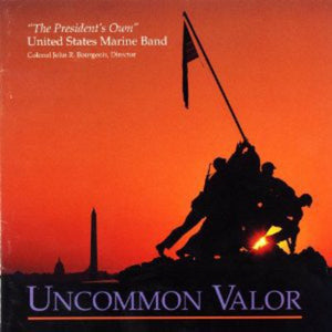 UNITED STATES MARINE BAND | UNCOMMON VALOR