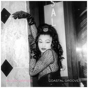 BLOOD ORANGE | COASTAL GROOVES