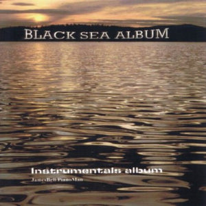 JAMES PIANOMAN | BLACK SEA