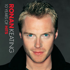 RONAN KEATING | 10 YEARS OF HITS
