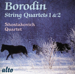 SHOSTAKOVICH QUARTET^A. BORODIN | STRING QUARTETS NOS 1 & 2