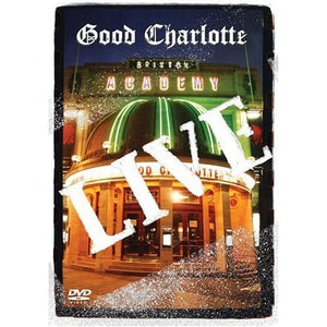 GOOD CHARLOTTE | GOOD CHARLOTTE LIVE AT BRIXTON ACADEMY
