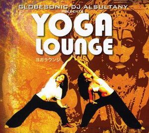 VARIOUS ARTISTS | GLOBESONIC DJ ALSULTANY PRESENTS YOGA LOUNGE / VAR
