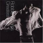 ROBBIE WILLIAMS | GREATEST HITS