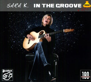 SARA K | IN THE GROOVE