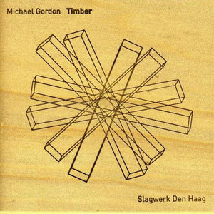 SLAGWERK DEN HAAG^MICHAEL GORDON | TIMBER