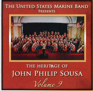 UNITED STATES MARINE BAND | HERITAGE OF JOHN PHILIP SOUSA 9