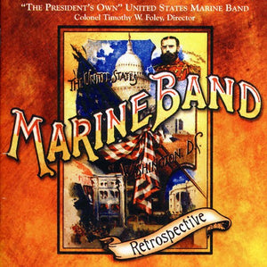 UNITED STATES MARINE BAND | RETROSPECTIVE