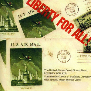 UNITED STATES COAST GUARD BAND | LIBERTY FOR ALL