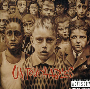 KORN | UNTOUCHABLES