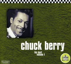 CHUCK BERRY | HIS BEST 1 (CHESS 50TH ANNIVERSARY COLLECTION)