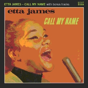 ETTA JAMES | CALL MY NAME