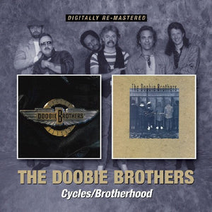 THE DOOBIE BROTHERS | CYCLES / BROTHERHOOD