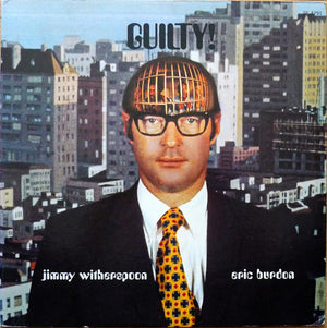 ERIC BURDON / JIMMY WITHERSPOON / WAR | GUILTY - US