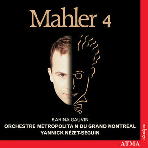 YANNICK N ZET-S GUIN^G. MAHLER | SYMPHONY 4