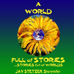 JAY STETZER | WORLD FULL OF STORIES