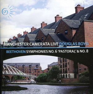 MANCHESTER CAMERATA & DOUGLAS BOYD^DOUGLAS BOYD | SYMPHONIES 6 & 8