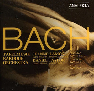 DANIEL TAYLOR^J.S. BACH | CANTATAS BWV 54 & 170 / CONCERTO BWV / ORCHESTRAL