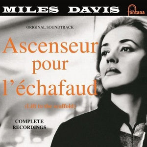 MILES DAVIS | ASCENSEUR POUR L'ECHAFAUD