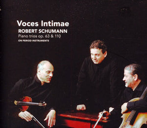 VOCES INTIMAE | PIANO TRIOS OP 63 & 110