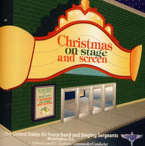UNITED STATES AIR FORCE SINGING SERGEANTS | CHRISTMAS ON STAGE & SCREEN