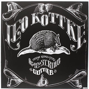 LEO KOTTKE | 6 & 12 STRING GUITAR