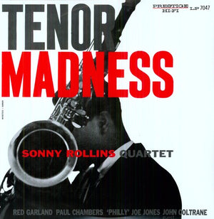 SONNY ROLLINS | TENOR MADNESS