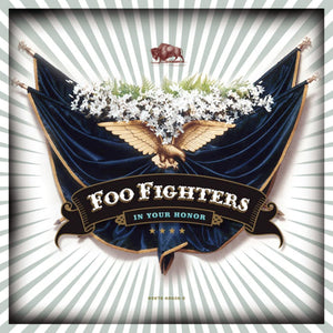FOO FIGHTERS | IN YOUR HONOR
