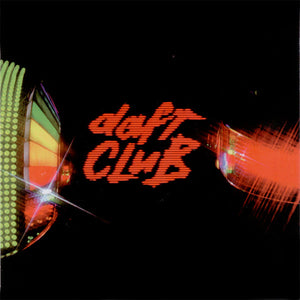 DAFT PUNK | DAFT CLUB