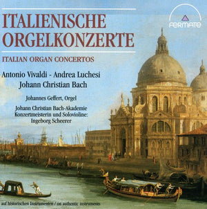 VARIOUS ARTISTS | ITALIAN ORGAN CONCERTOS / VARIOUS