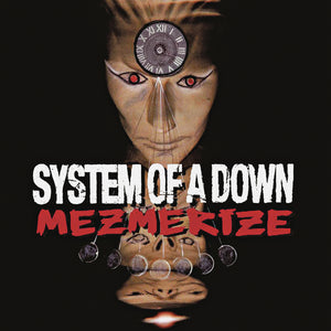 SYSTEM OF A DOWN | MEZMERIZE (VINYL)