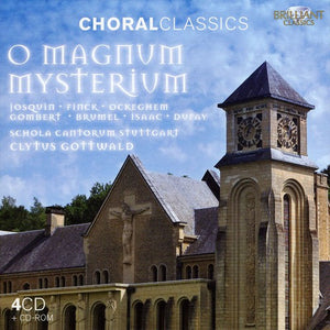 SCHOLA CANTORUM STUTTGART^CLYTUS GOTTWALD | O MAGNUM MYSTERIUM