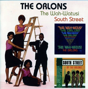 THE ORLONS | WAH WATUSI / SOUTH STREET