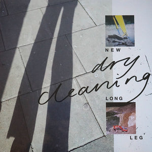 DRY CLEANING | NEW LONG LEG LP