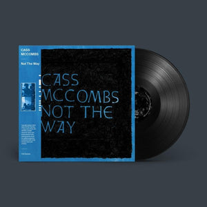 CASS MCCOMBS | NOT THE WAY EP (VINYL)