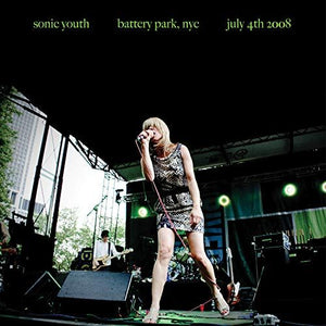 SONIC YOUTH | BATTERY PARK NYC: JULY 4th 2008 LP