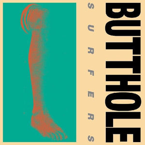 BUTTHOLE SURFERS | REMBRANDT PUSSYHORSE 2024 REMASTER LP