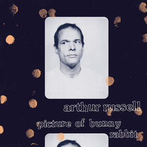 ARTHUR RUSSELL | PICTURE OF BUNNY RABBIT LP