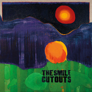 THE SMILE | CUTOUTS LP