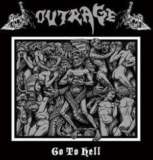 OUTRAGE | GO TO HELL