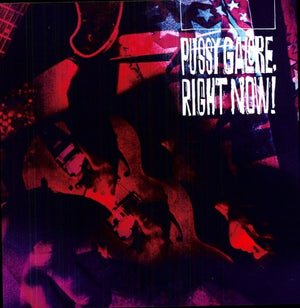 PUSSY GALORE | RIGHT NOW