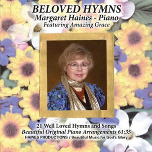 MARGARET HAINES | BELOVED HYMNS