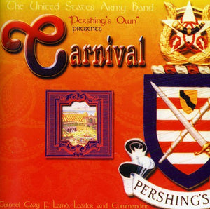 UNITED STATES ARMY BAND | CARNIVAL